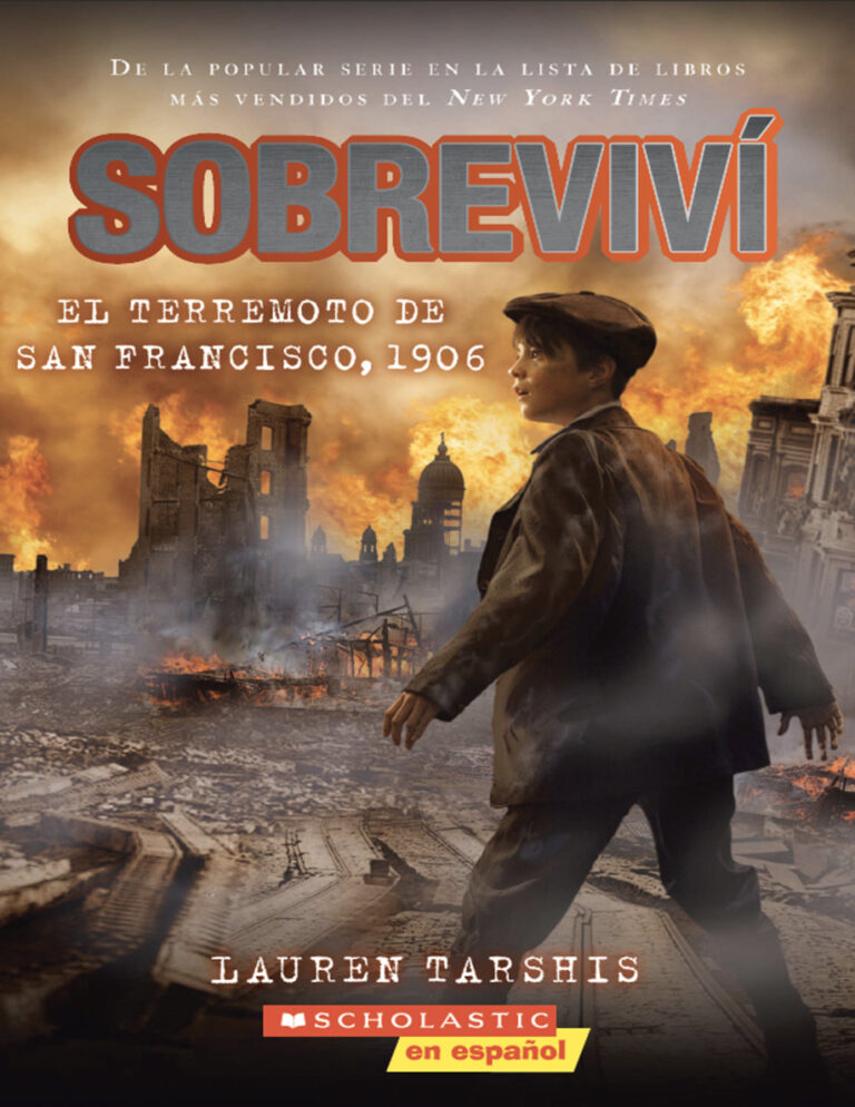 Sobrevivi el terremoto de San Francisco 1906 Spanish Edition Lauren Tarshis Kitap Kapağı