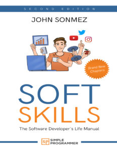 Soft Skills The Software Developer's Life Manual John Sonmez Simple Kitap Kapağı