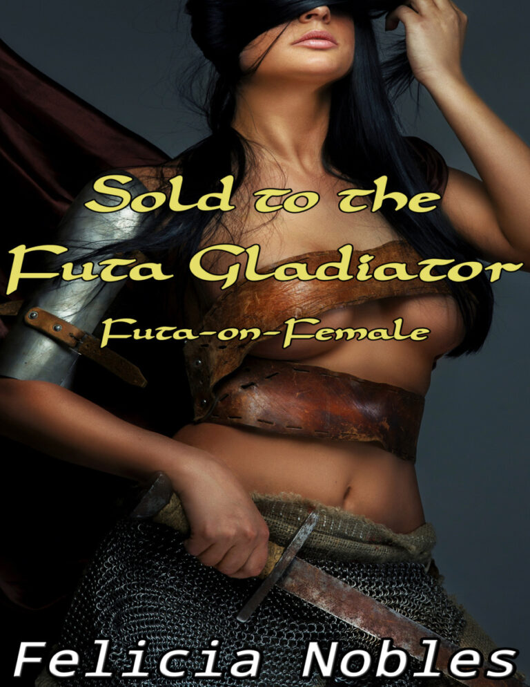 Sold to the Futa Gladiator Felicia Nobles Kitap Kapağı