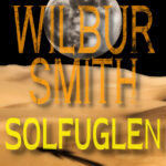 Solfuglen Danish Edition Wilbur Smith Kitap Kapağı