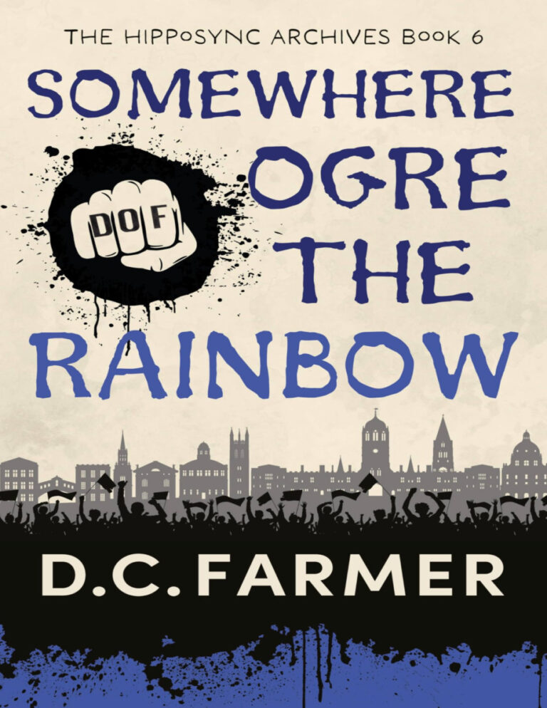 Somewhere Ogre The Rainbow DC Farmer Kitap Kapağı