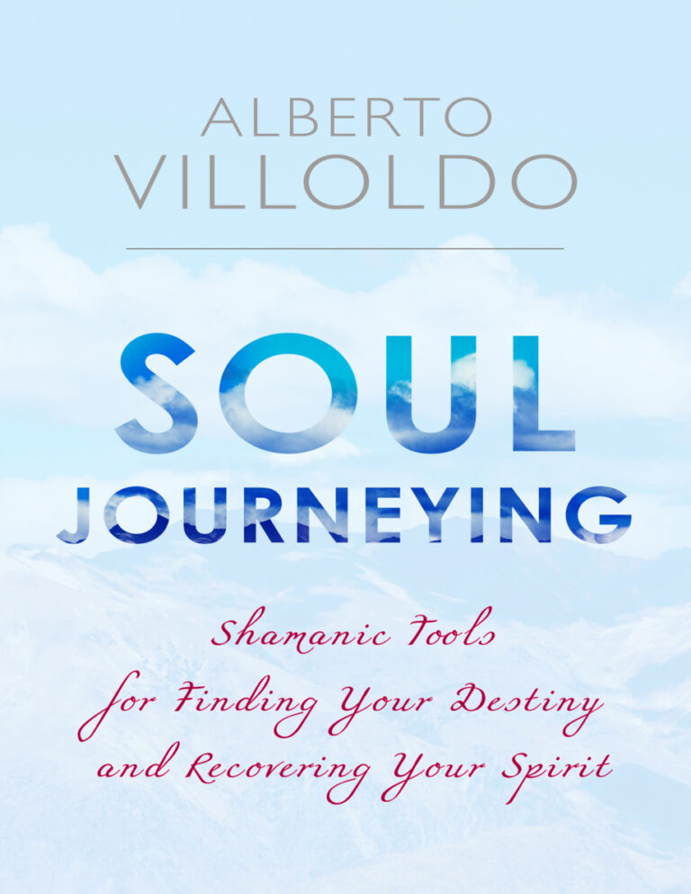Soul journeying Alberto Villoldo Kitap Kapağı