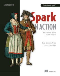 Spark in Action With Examples in Java, Python, and Scala Jean Georges Kitap Kapağı