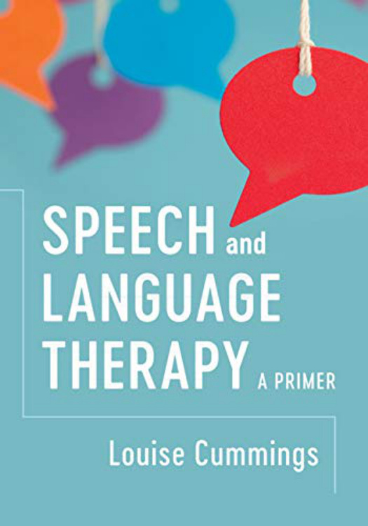 Speech and Language Therapy A Primer Louise Cummins Kitap Kapağı