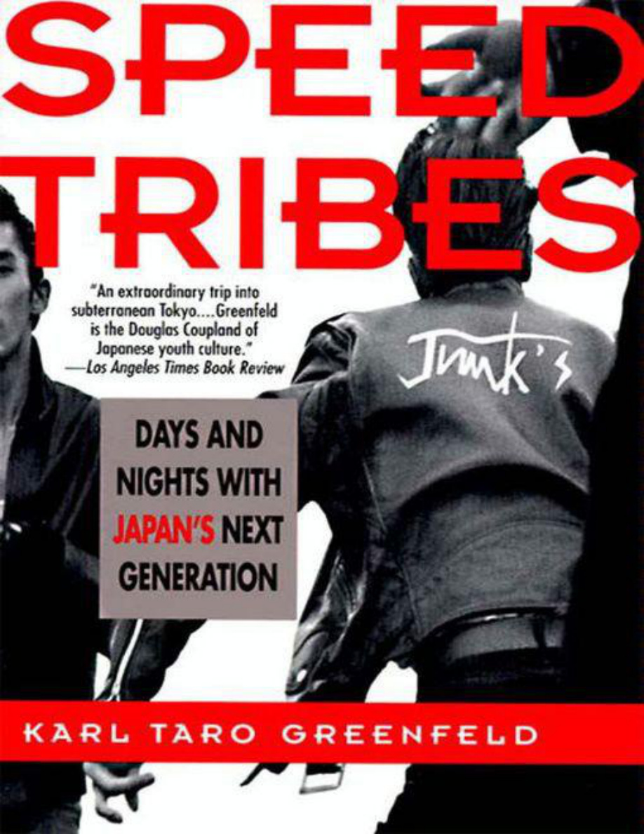 Speed tribes Karl taro greenfeld Kitap Kapağı