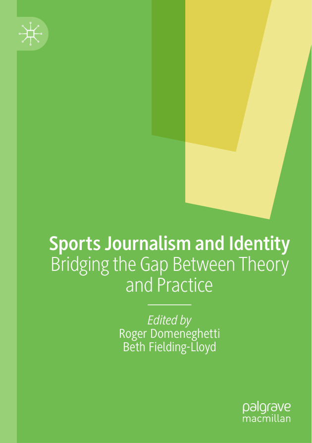 Sports Journalism and Identity Roger Domeneghetti Kitap Kapağı