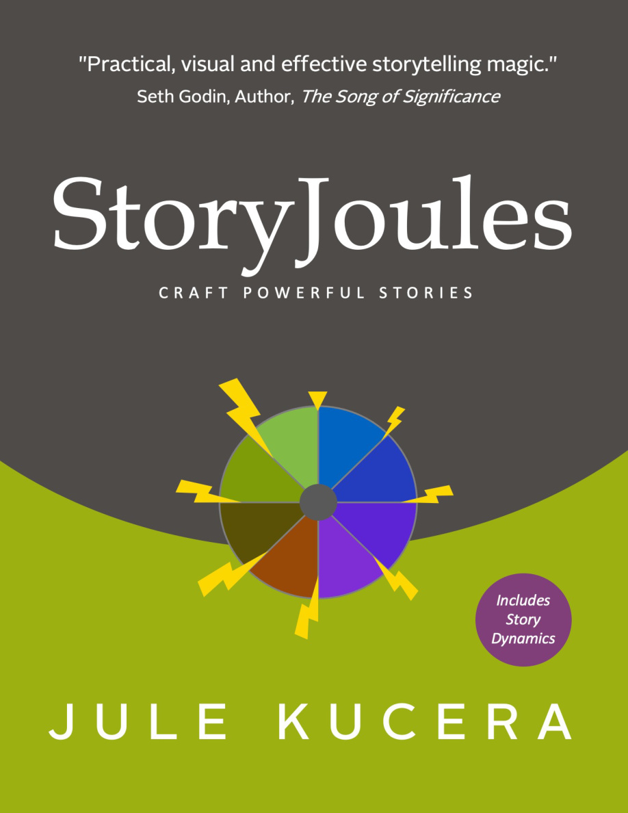 StoryJoules Craft Powerful Stories Jule Kucera Kitap Kapağı