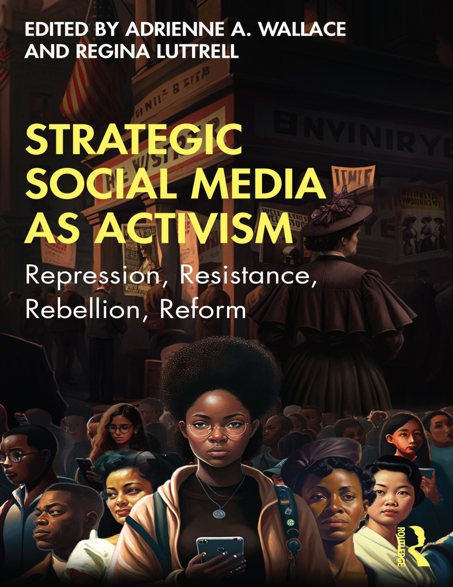 Strategic Social Media as Activism Adrienne A Wallace Kitap Kapağı