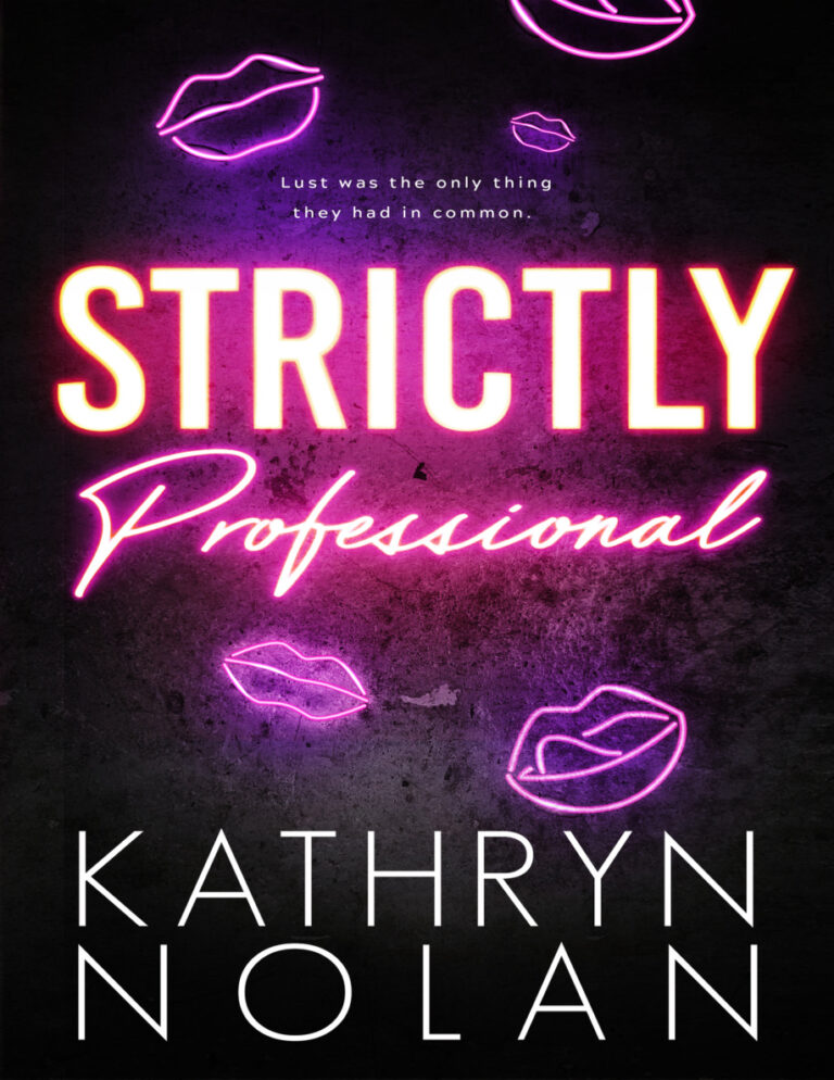 Strictly Professional The Quinn Sisters Book 1 Kathryn Nolan Kitap Kapağı