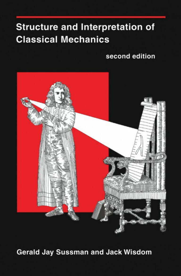 Structure and Interpretation of Classical Mechanics Gerald Jay Sussman Kitap Kapağı