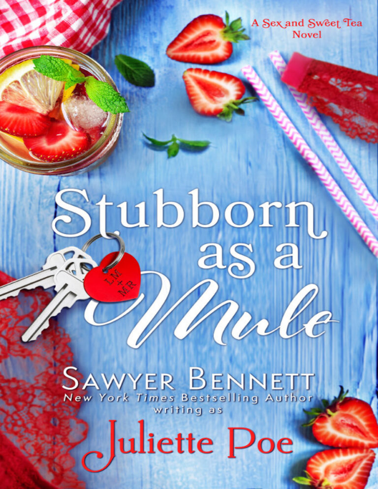 Stubborn as a Mule Sawyer Bennett Kitap Kapağı
