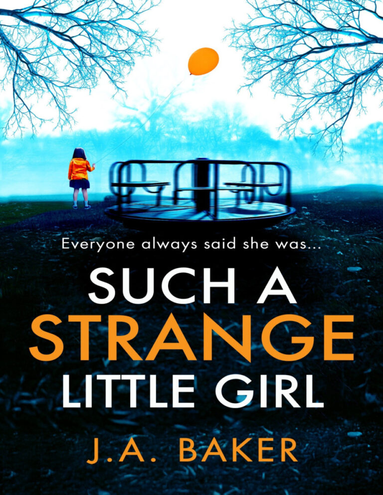Such a Strange Little Girl ja baker Kitap Kapağı