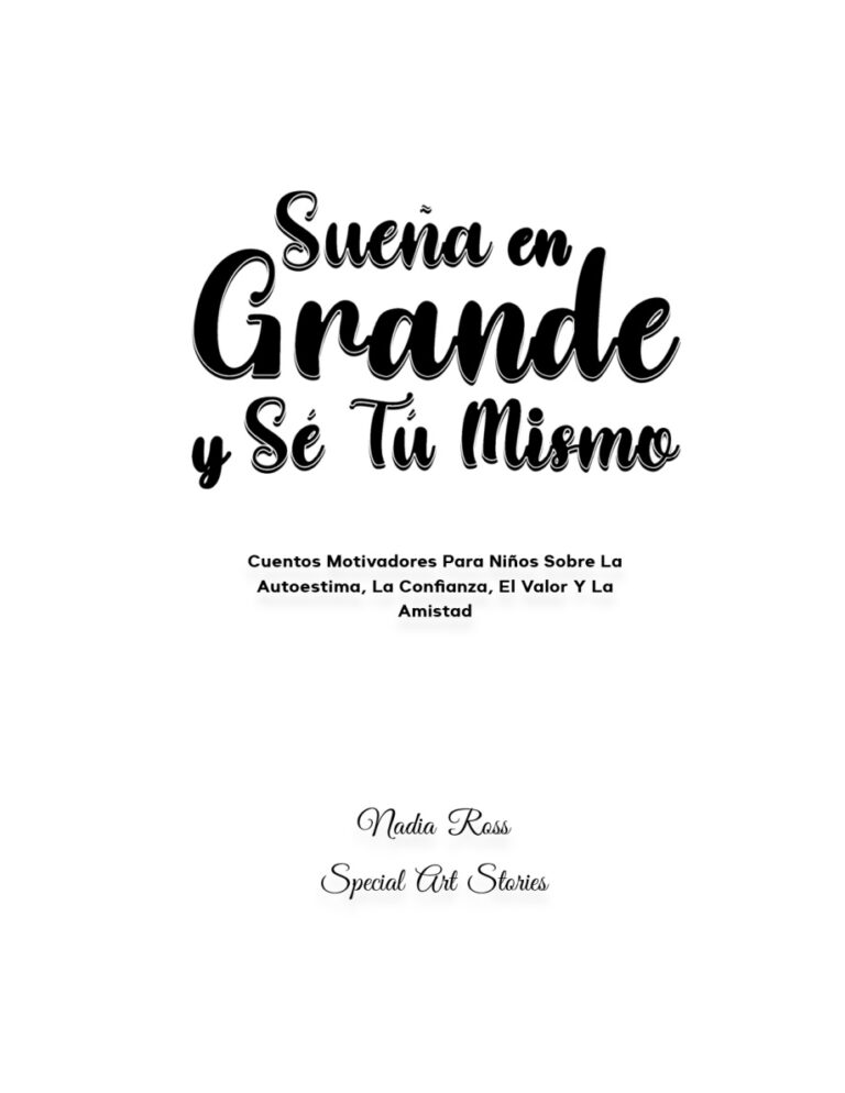 Suena En Grande y Se Tu Mismo Spanish Edition Nadia Ross Kitap Kapağı