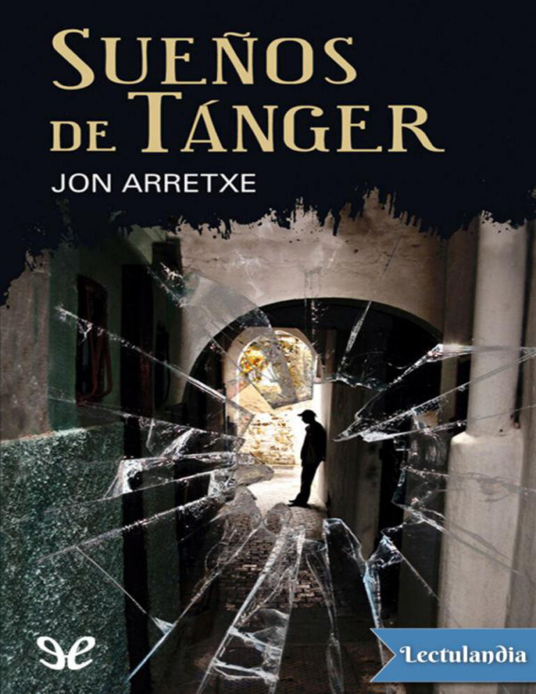 Suenos de Tanger Spanish Edition Jon Arretxe Perez Kitap Kapağı