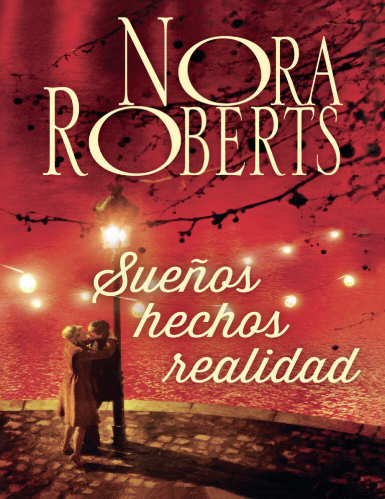 Suenos hechos realidad Spanish Edition Nora Roberts Kitap Kapağı