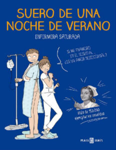 Suero de una noche de verano Spanish Edition saturada Enfermera Kitap Kapağı