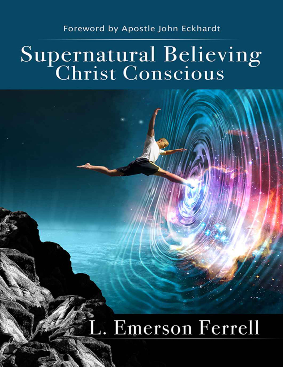Supernatural Believing L Emerson Ferrell Kitap Kapağı