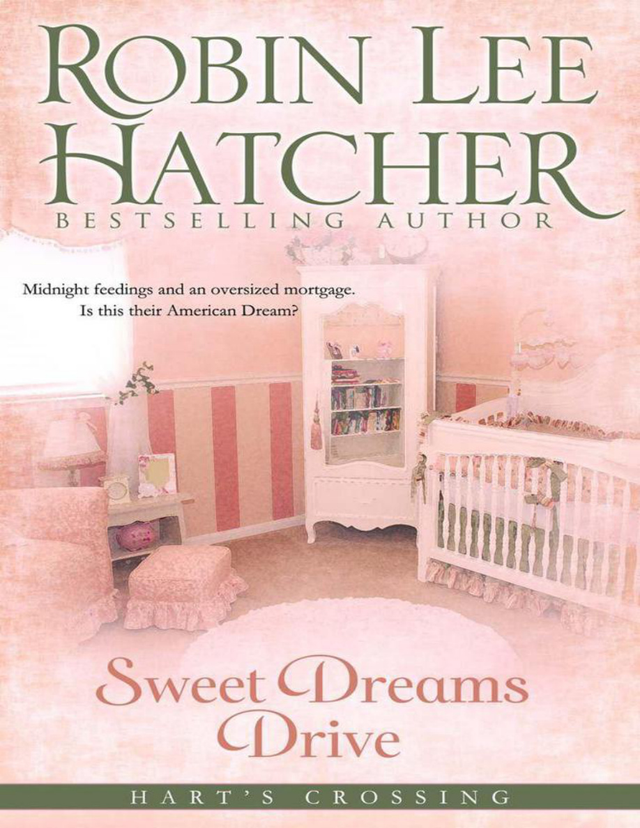 Sweet Dreams Drive Robin Lee Hatcher Kitap Kapağı
