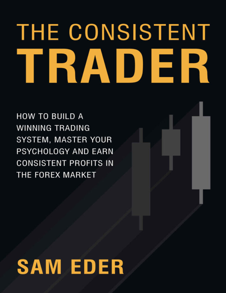 THE CONSISTENT TRADER HOW TO BUILD Kitap Kapağı