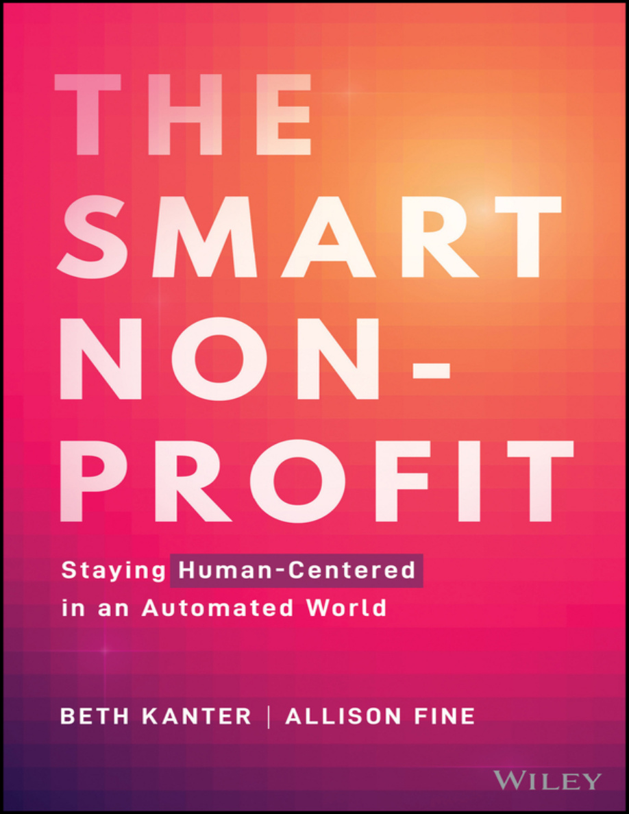 The Smart Non-Profit: Staying Human-Centered in an Automated World PDF Download