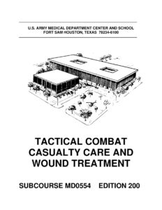 Tactical Combat Casualty Care and Wound Treatment MD0554 US Army Kitap Kapağı