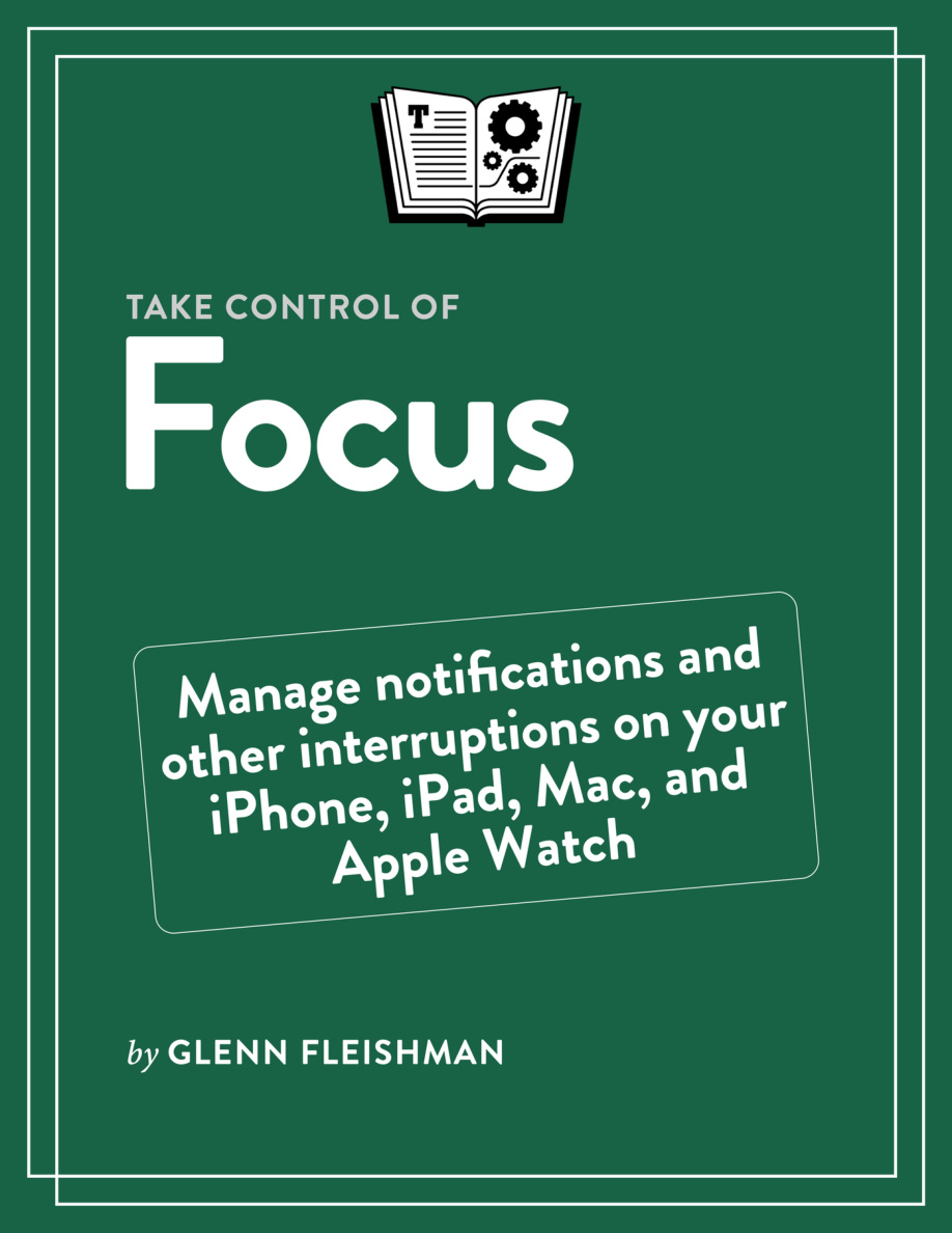 Take Control of Focus PDF Download