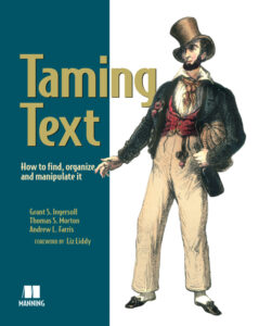 Taming Text How to Find, Organize Kitap Kapağı