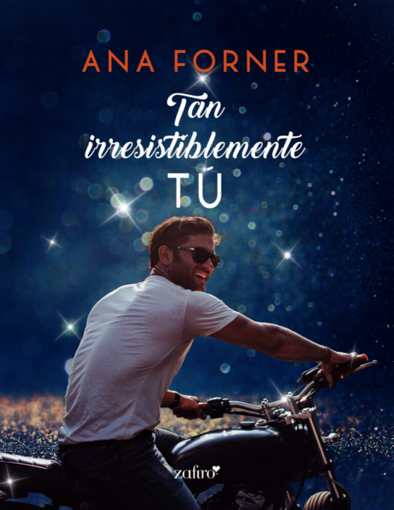 Tan irresistiblemente tu Tan tu tan nosotros 1 Spanish Edition Ana Forner Kitap Kapağı