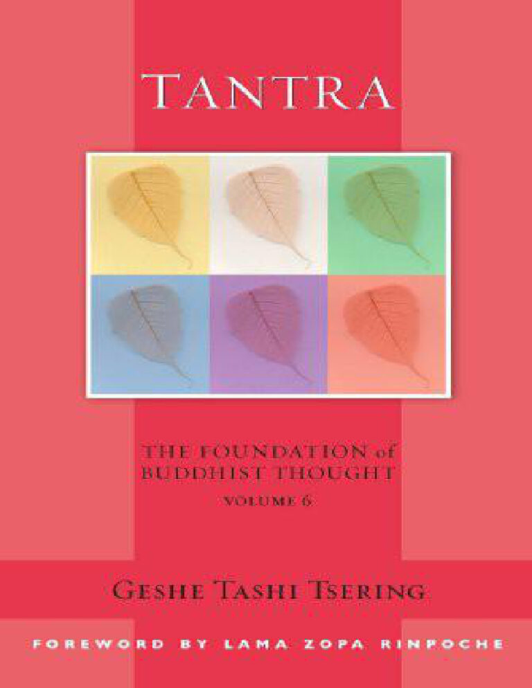 Tantra The foundation of Buddhist Thought Geshe Tashi Tsering Kitap Kapağı