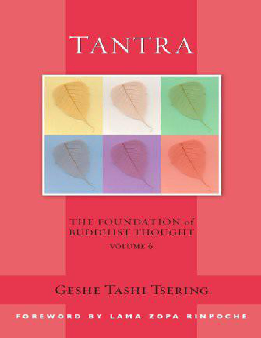 Tantra The foundation of Buddhist Thought Geshe Tashi Tsering Kitap Kapağı