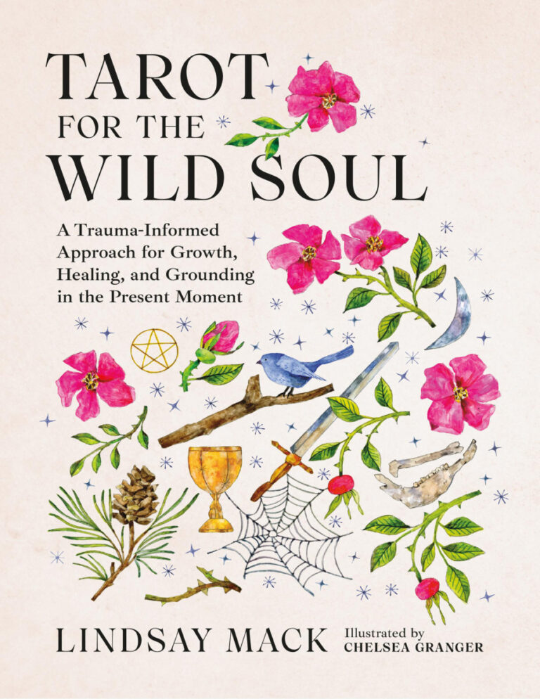 Tarot for the Wild Soul Lindsay Mack Kitap Kapağı