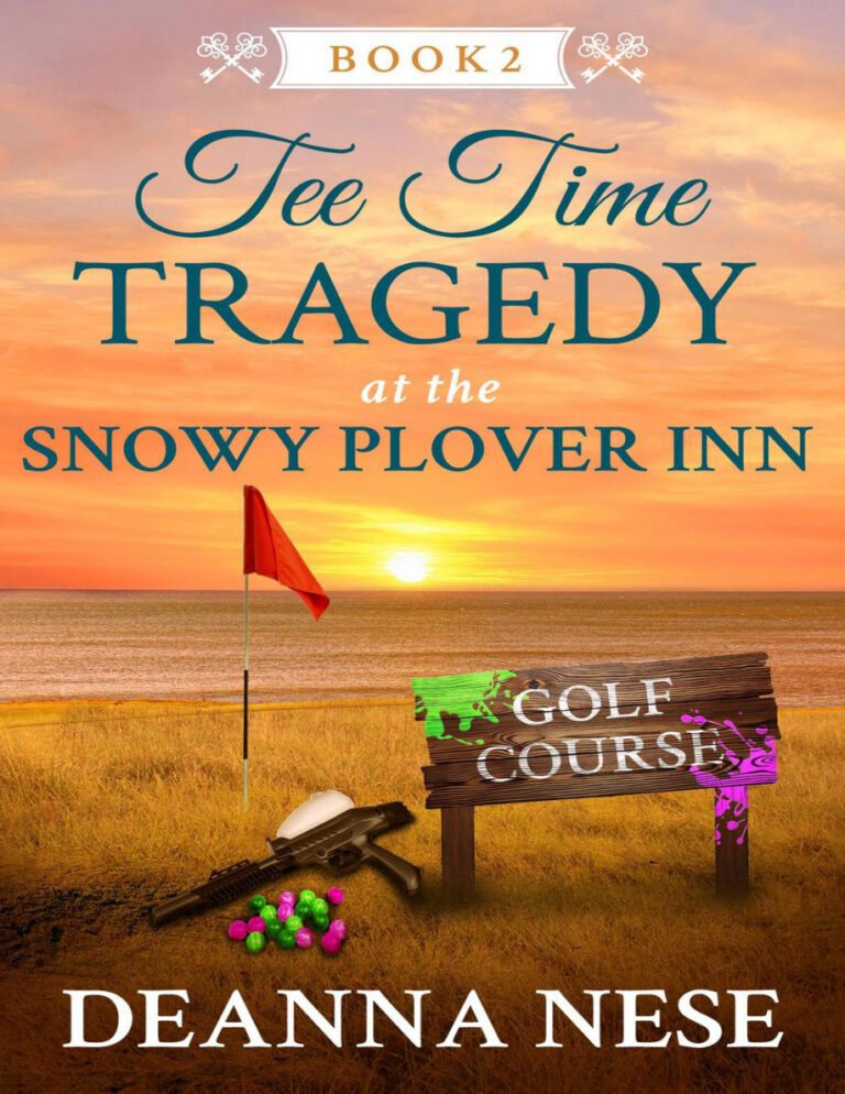 Tee Time Tragedy at the Snowy Plover Inn Deanna Nese Kitap Kapağı