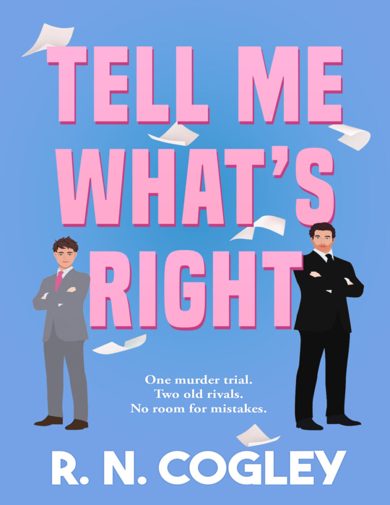 Tell Me Whats Right R N Cogley Kitap Kapağı