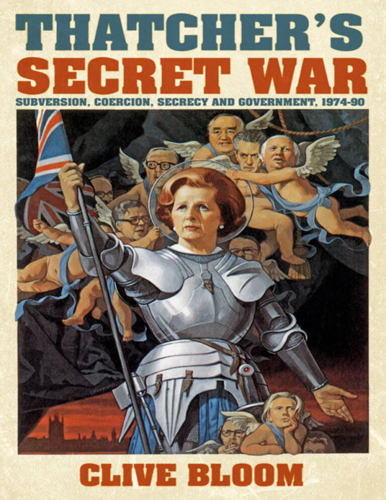 Thatchers Secret War Clive Bloom Kitap Kapağı