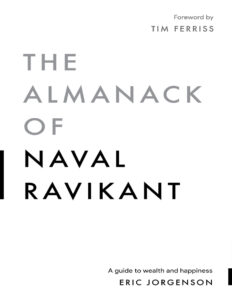 The Almanack of Naval Ravikant By Eric Jorgenson Kitap Kapağı