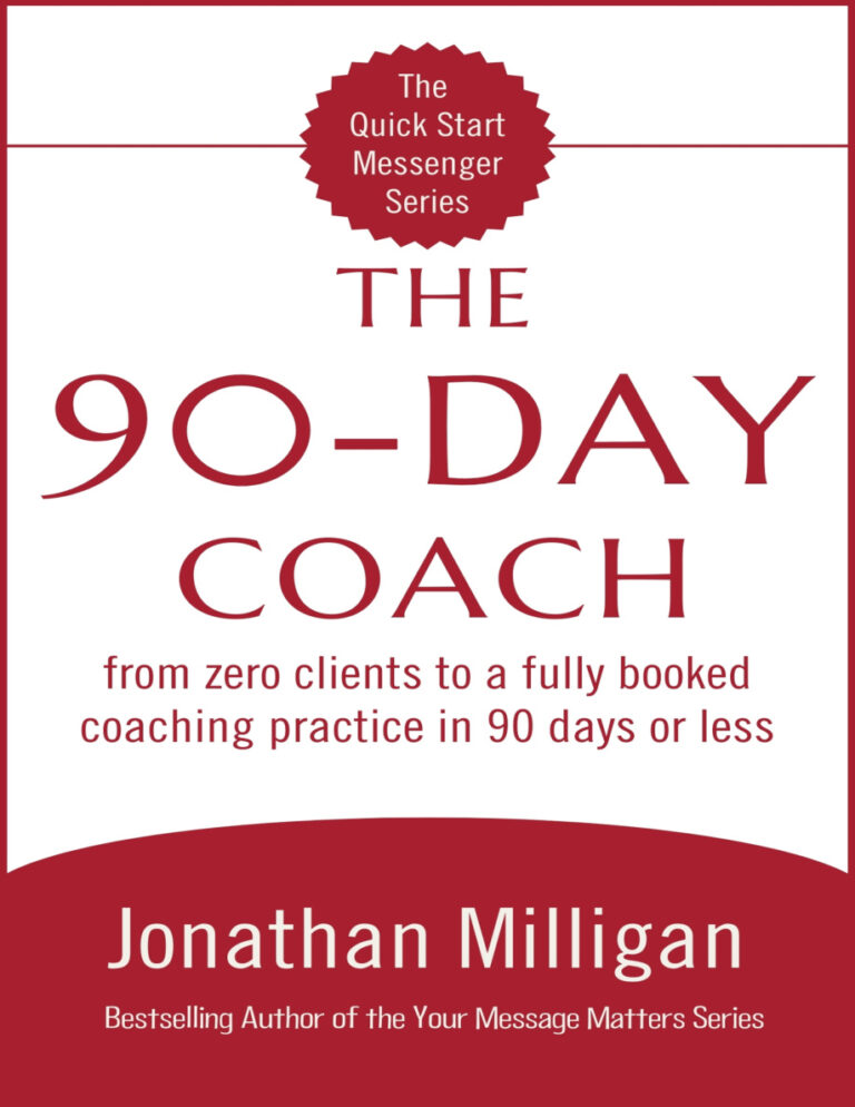 The 90 Day Coach Jonathan Milligan Kitap Kapağı