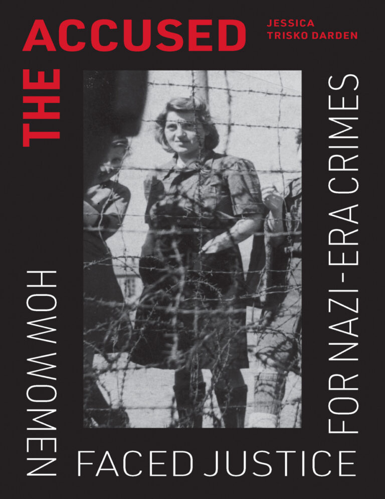 The Accused How Women Faced Justice Jessica Trisko Darden Kitap Kapağı