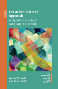 The Action oriented Approach A Dynamic Vision of Language Education Kitap Kapağı