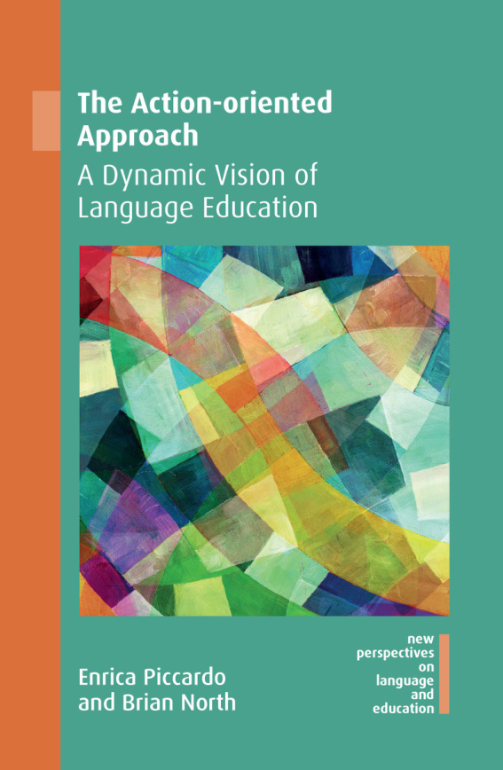 The Action oriented Approach A Dynamic Vision of Language Education Kitap Kapağı
