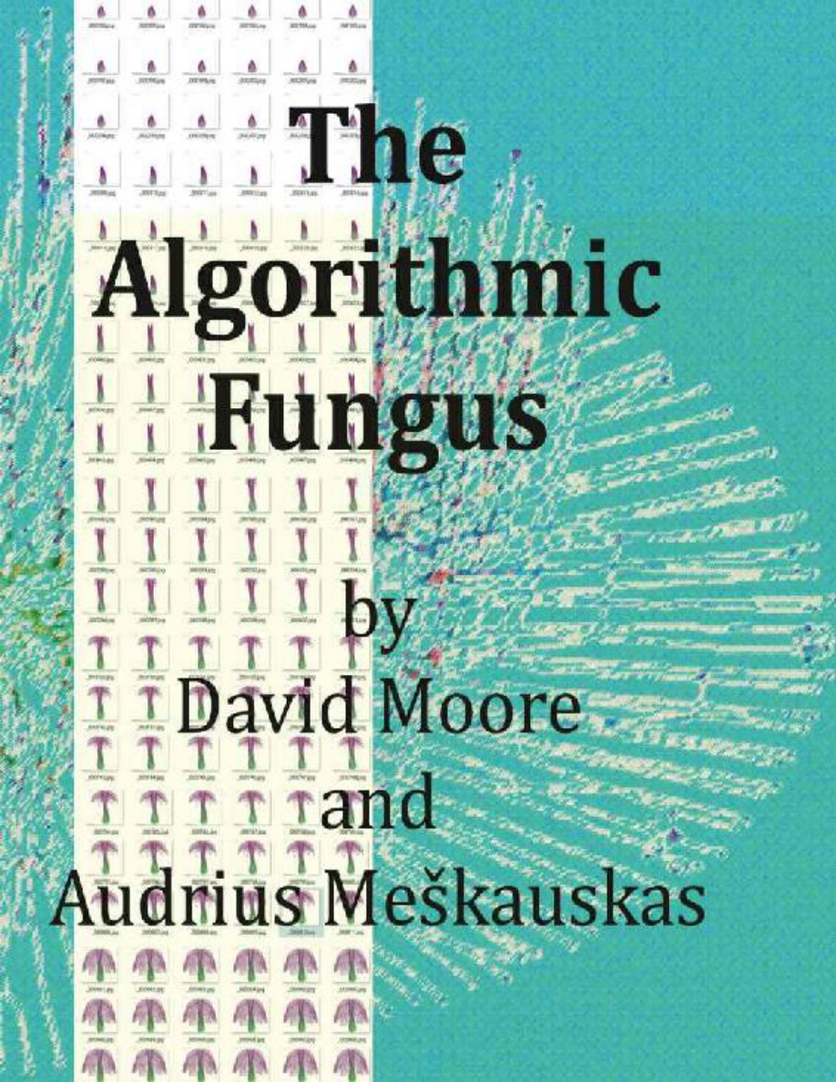 The Algorithmic Fungus: David Moore PDF Download