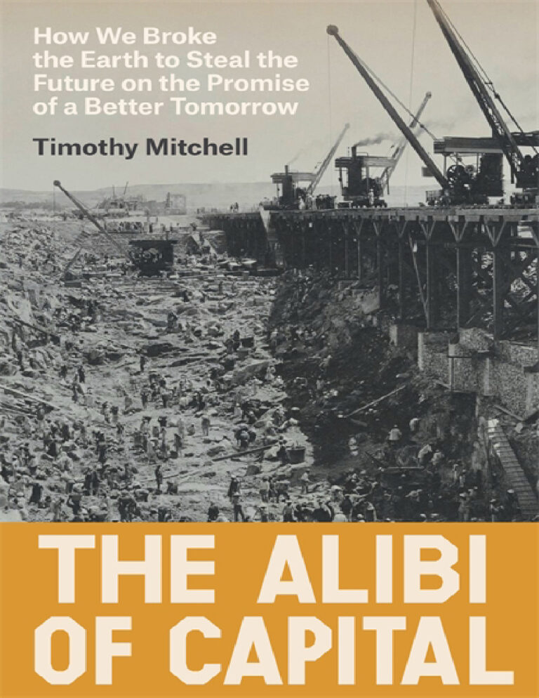 The Alibi of Capital Timothy Mitchell Kitap Kapağı