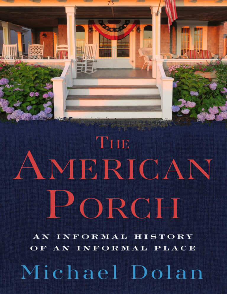 The American Porch Michael Dolan Kitap Kapağı