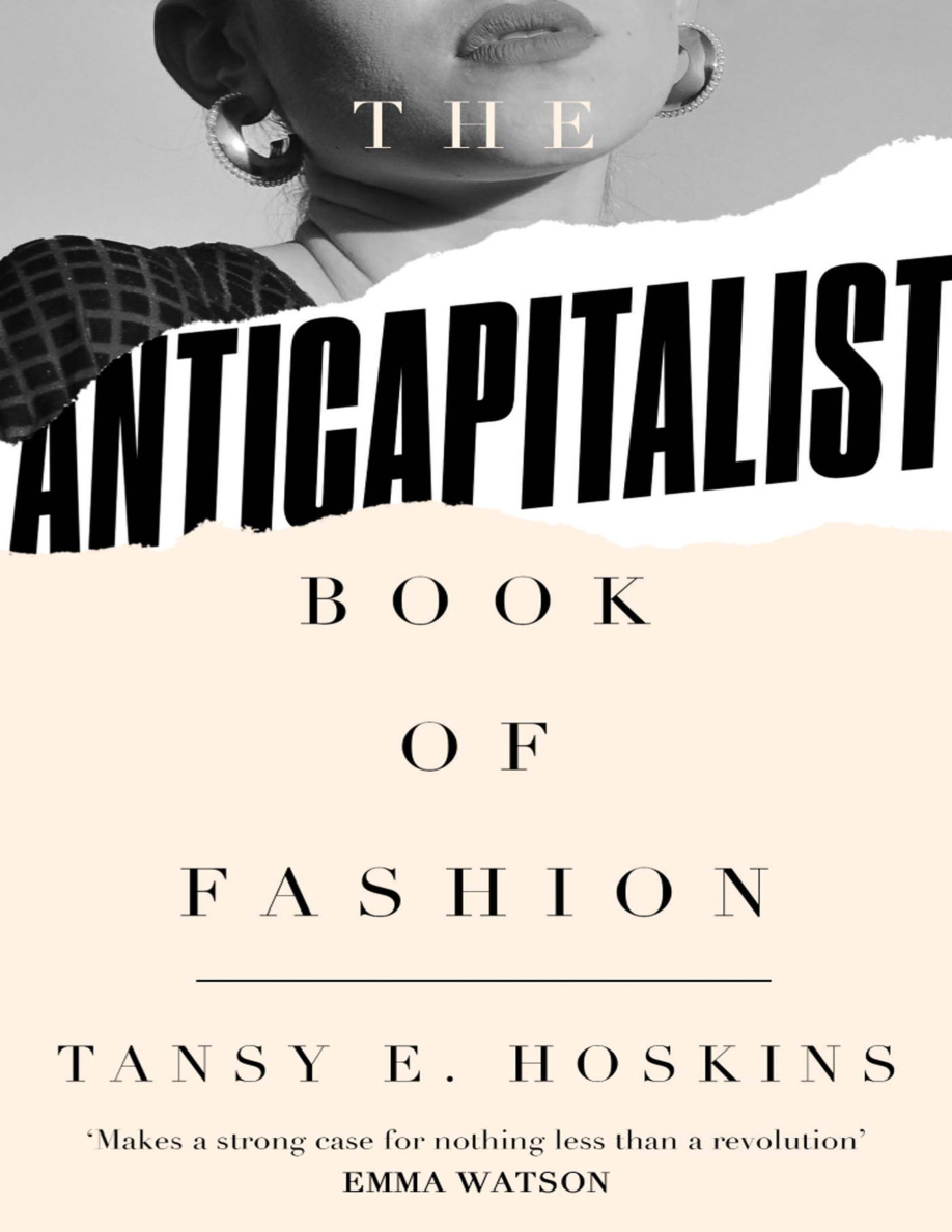 The Anti-Capitalist Book of Fashion PDF Download