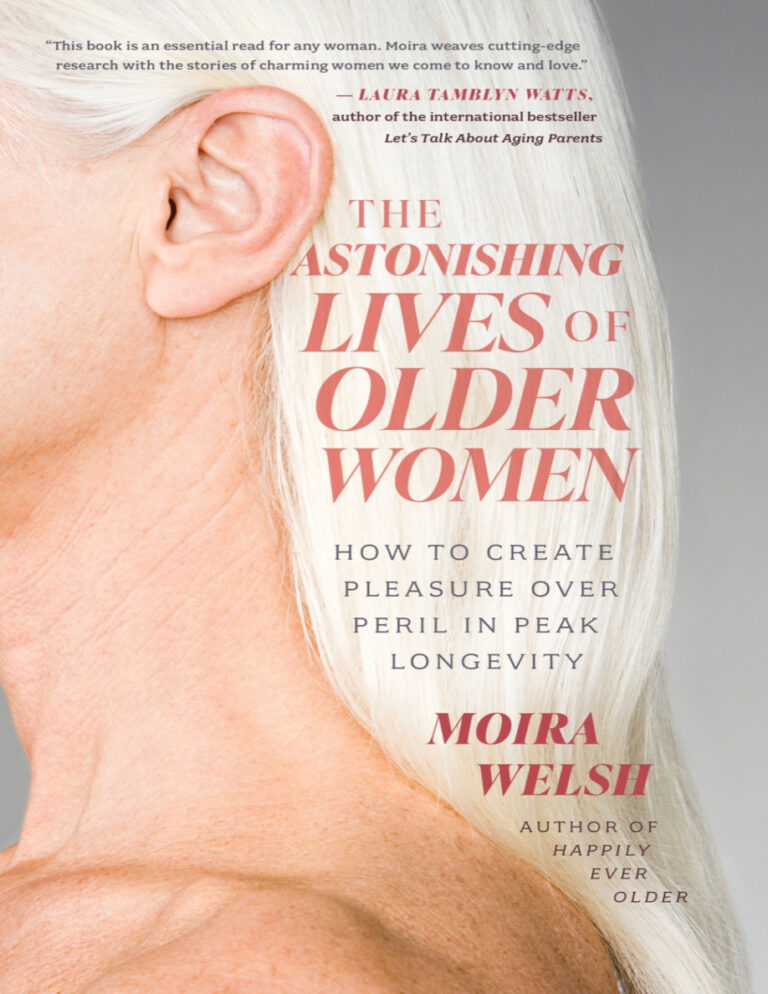 The Astonishing Lives of Older Women Moira Welsh Kitap Kapağı