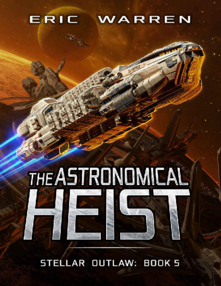 The Astronomical Heist Eric Warren Kitap Kapağı