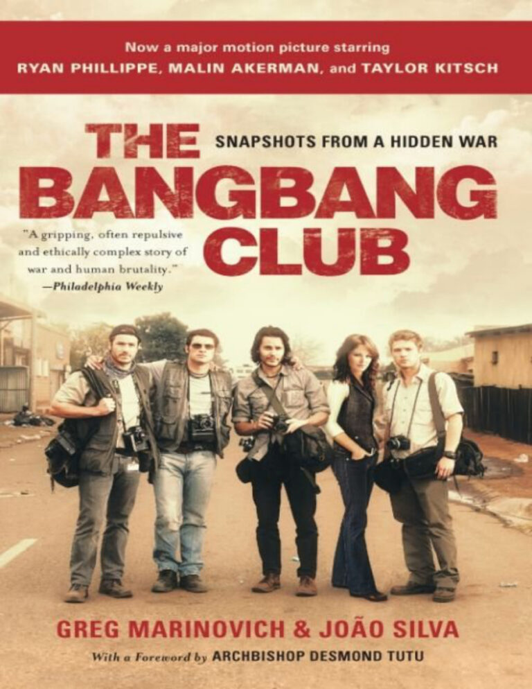 The Bang Bang Club Snapshots from a Hidden War Greg Marinovich Kitap Kapağı