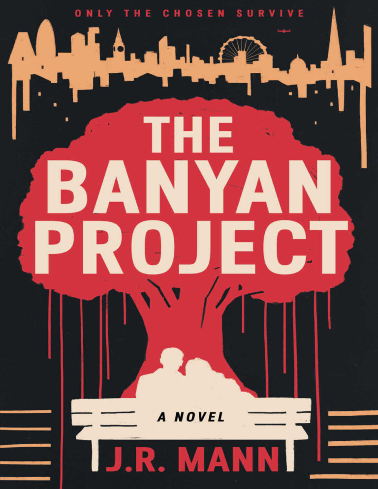 The Banyan Project JR Mann Kitap Kapağı