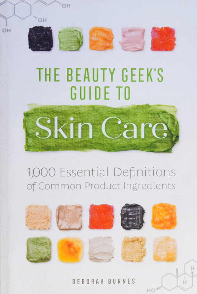The Beauty Geeks Guide to Skincare Deborah Burnes Kitap Kapağı