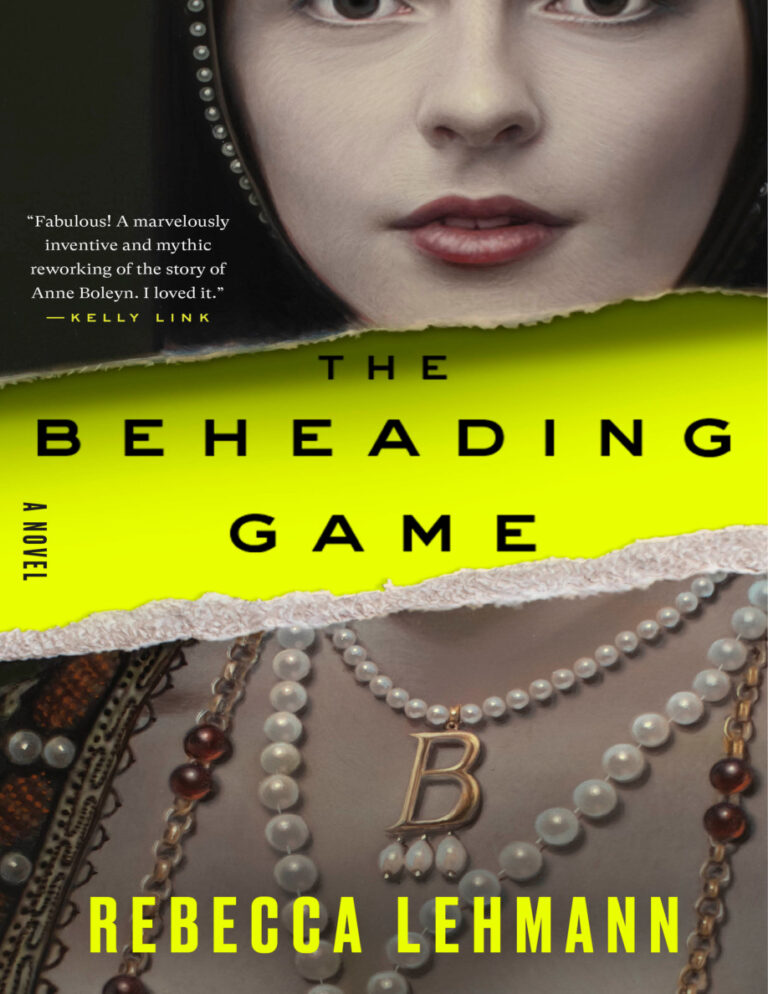 The Beheading Game Rebecca Lehmann Kitap Kapağı