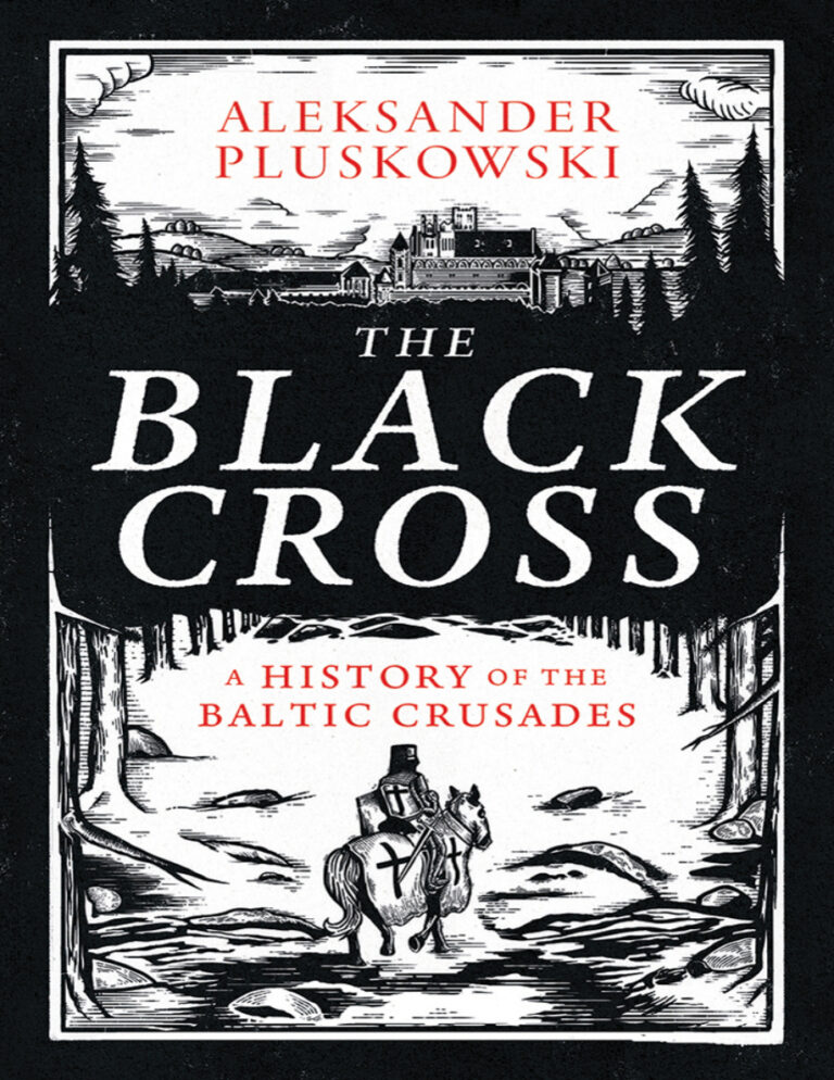 The Black Cross Aleksander Pluskowski Kitap Kapağı